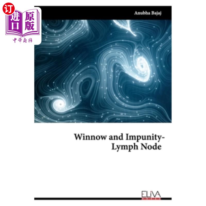 海外直订医药图书Winnow and Impunity - Lymph Node 淋巴淋巴结