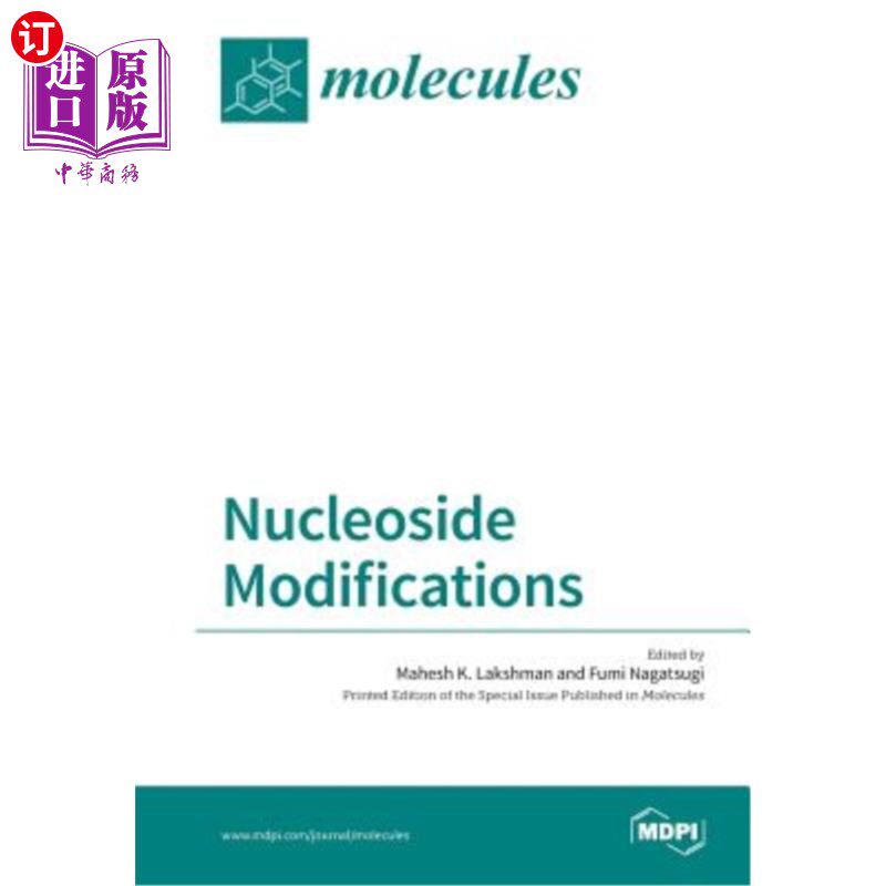 海外直订Nucleoside Modifications 核苷修饰