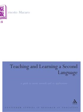 海外直订Teaching and Learning a Second Language: A Guide to Recent Research and Its Appl 第2语言教学：近期研究及其