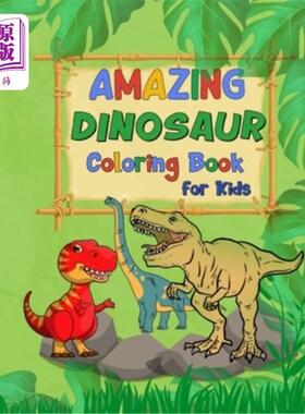 海外直订Amazing Dinosaur Alphabet Coloring Book For Kids: 53 Epic Pages To Explore Uniqu 神奇的恐龙字母儿童涂色书:5