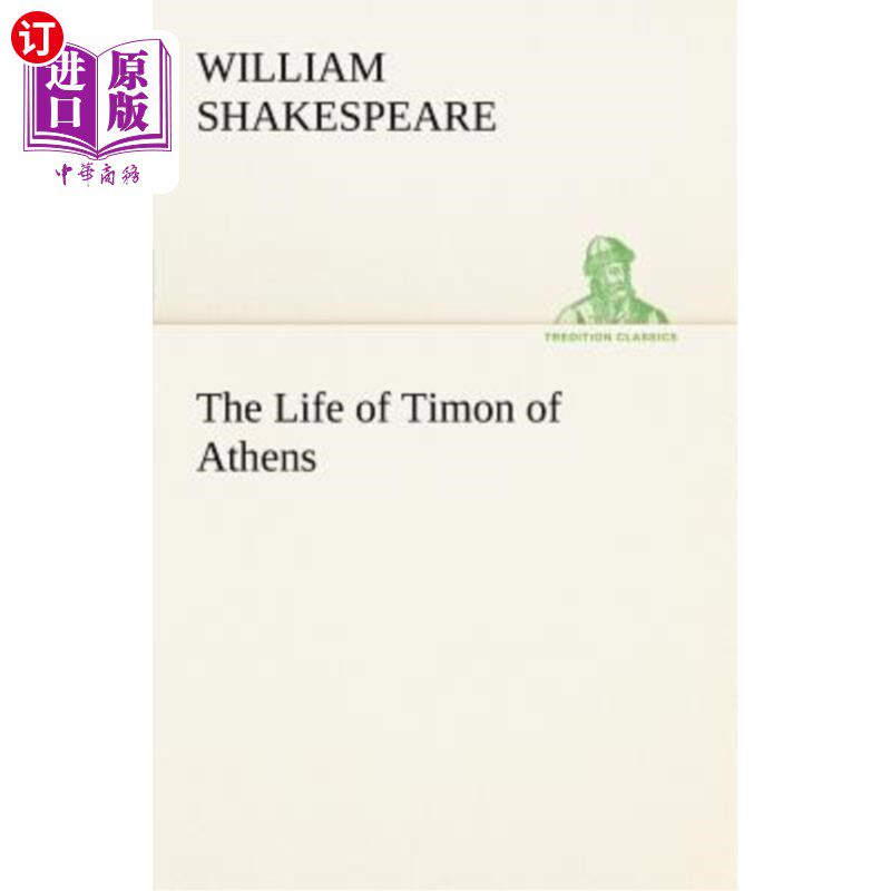 海外直订The Life of Timon of Athens 雅典丁满的一生