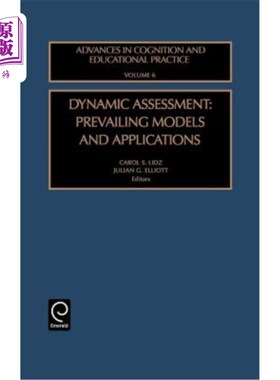 海外直订Dynamic Assessment: Prevailing Models and Applications 动态评估：流行的模型和应用