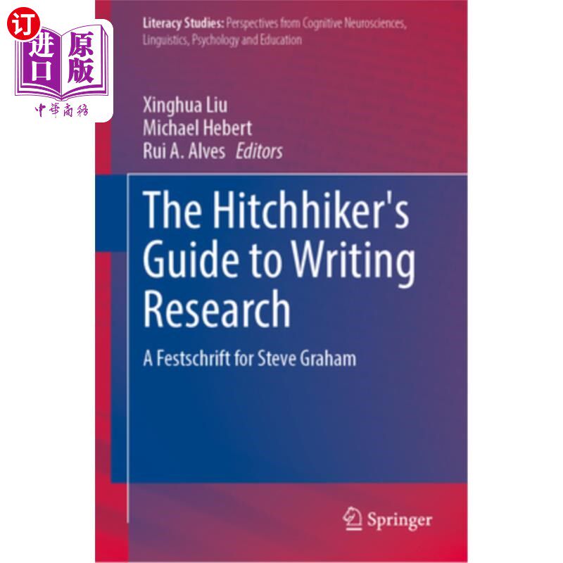 海外直订The Hitchhiker's Guide to Writing Research: A Festschrift for Steve Graham 《搭便车者写作研究指南:给史蒂夫·