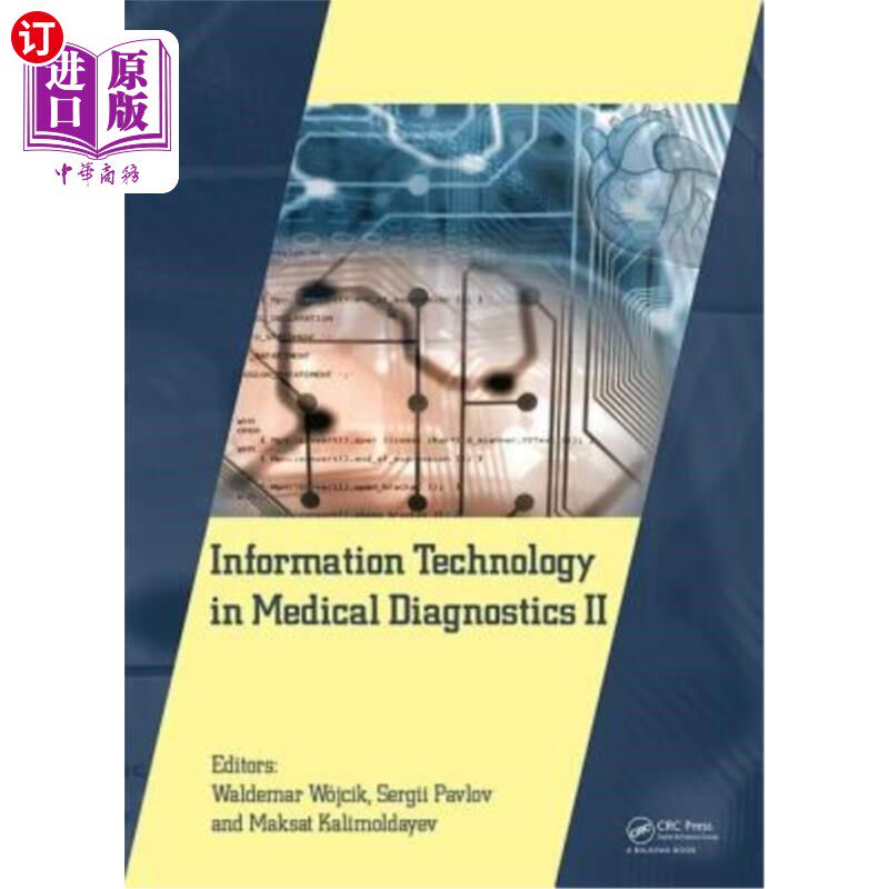 海外直订医药图书Information Technology in Medical Diagnostics II: Proceedings of the Internation 医学诊断中的信息技