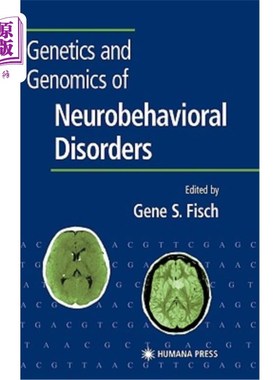 海外直订医药图书Genetics and Genomics of Neurobehavioral Disorders 神经行为障碍的遗传学和基因组学