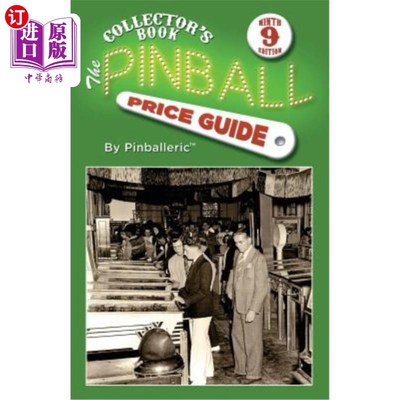 海外直订The Pinball Price Guide, Ninth Edition 弹球价格指南，第九版