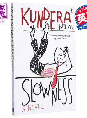 现货 米兰 昆德拉 慢 缓慢 英文版 英文原版 Slowness Milan Kundera Faber & Faber 文学小说 书【中商原版】