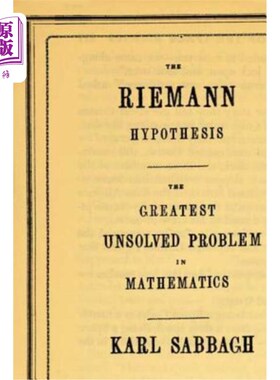 海外直订The Riemann Hypothesis: The Greatest Unsolved Problem in Mathematics 黎曼假设：数学中最大的未解决问题
