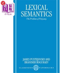 海外直订Lexical Semantics: The Problem of Polysemy 词汇语义学:一词多义问题