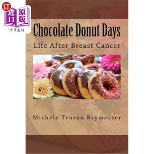 Life After 乳腺癌后 Donut 生活 巧克力甜甜圈日 Days Cancer 海外直订Chocolate Breast
