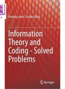 海外直订Information Theory and Coding - Solved Problems 信息论与编码解决问题