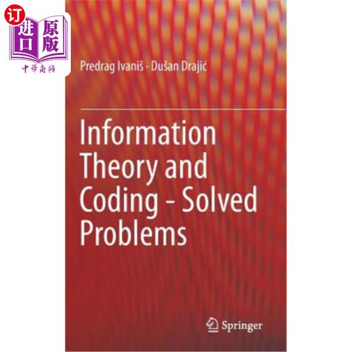 海外直订Information Theory and Coding - Solved Problems 信息论与编码解决问题