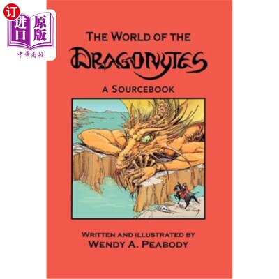 海外直订The World of the Dragonytes: A Sourcebook 龙的世界：原始资料