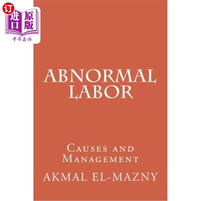 海外直订医药图书Abnormal Labor: Causes and Management 异常分娩的原因及处理