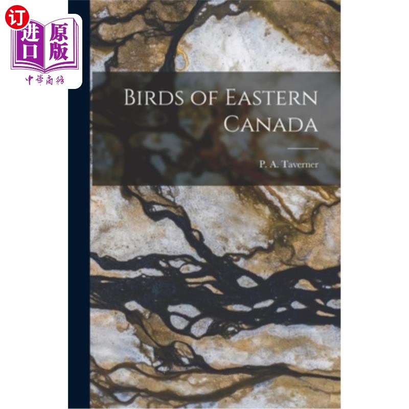 海外直订Birds of Eastern Canada 加拿大东部的鸟类