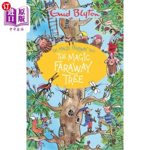 海外直订Magic Faraway Tree: The Magic Faraway Tree 魔法之树:魔法之树