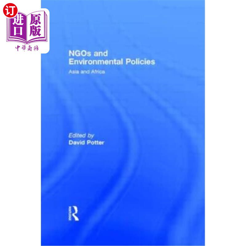 海外直订Ngos and Environmental Policies: Asia and Africa 非政府组织与环境政策：亚洲和非洲