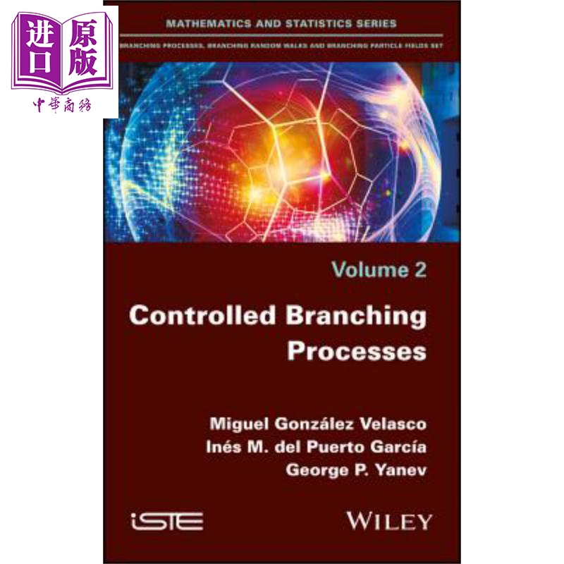 现货 受控分支进程 Controlled Branching Processes 英文原版 Miguel González Velasco 中商原版