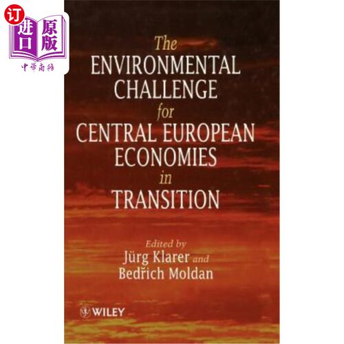海外直订The Environmental Challenge for Central European Economies in Transition 中欧转型经济体面临的环境挑战