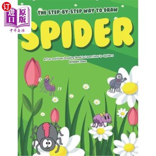 Step Way Book How 海外直订The Drawing Draw and Fun Spider Learn Easy
