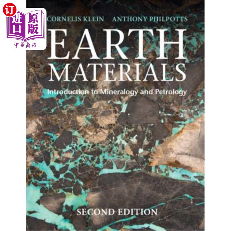 海外直订Earth Materials: Introduction to Mineralogy and Petrology 地球材料:矿物学和岩石学导论