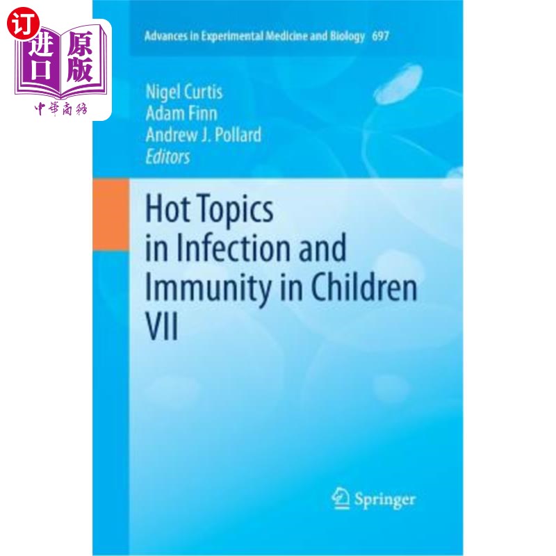 海外直订医药图书Hot Topics in Infection and Immunity in Children VII 儿童感染与免疫研究热点7