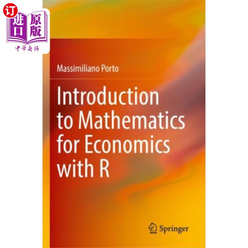 海外直订Introduction to Mathematics for Economics with R 经济学数学概论