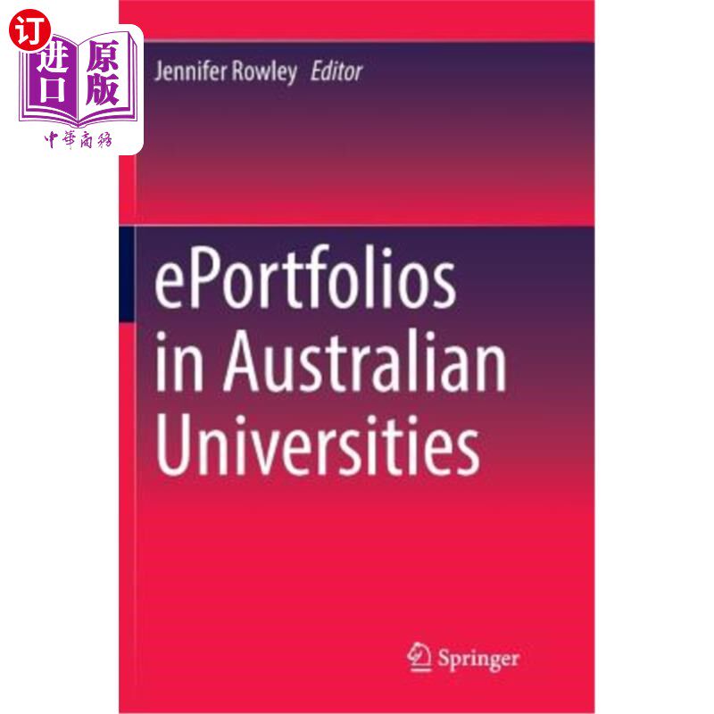 海外直订Eportfolios in Australian Universities 澳大利亚大学的电子作品集