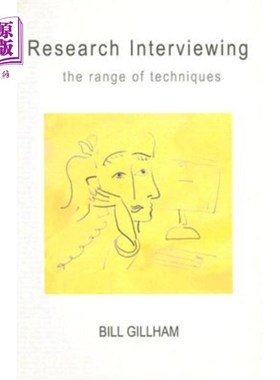 海外直订Research Interviewing: The Range of Techniques 研究性访谈：技巧的范围