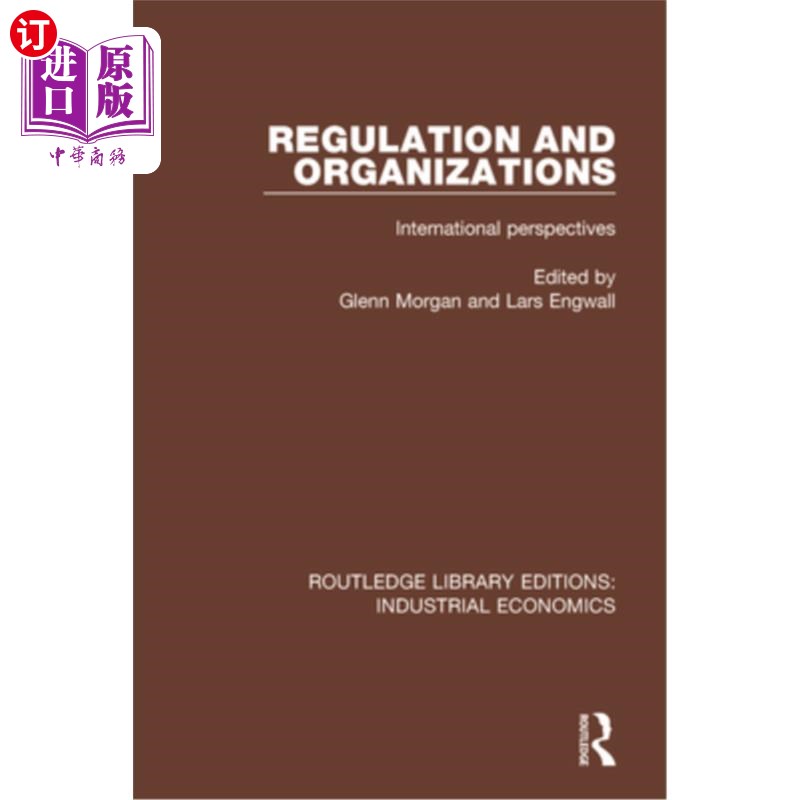 海外直订Regulation and Organizations: International Perspectives 法规与组织:国际视角
