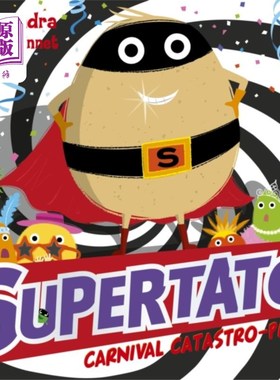 海外直订Supertato Carnival Catastro-Pea! 嘉年华大灾难!