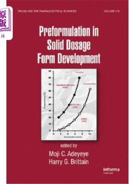 海外直订医药图书Preformulation in Solid Dosage Form Development 固体剂型研制中的预配方