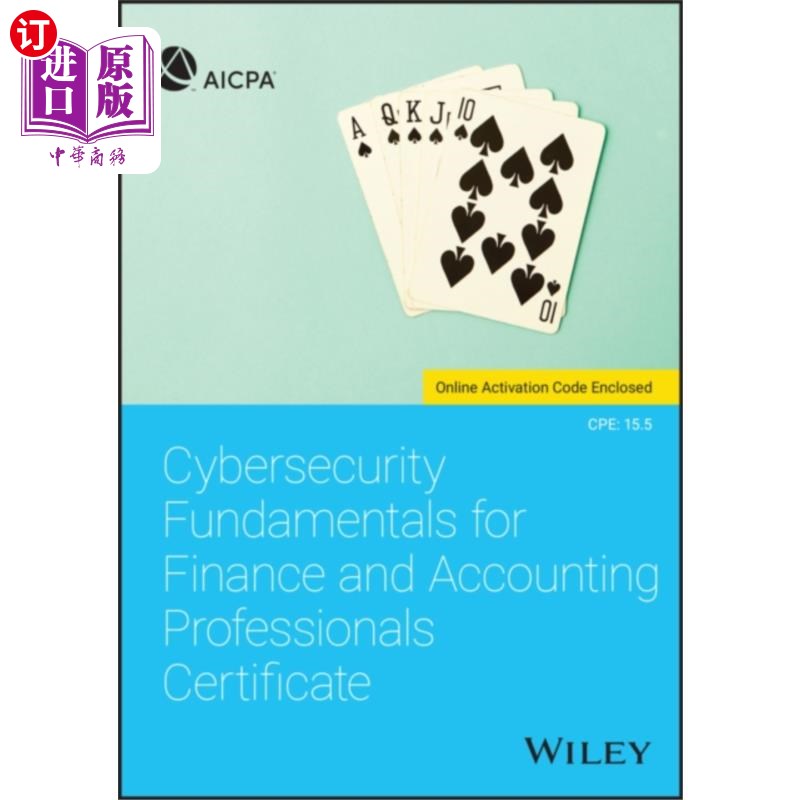 海外直订Cybersecurity Fundamentals for Finance and Accou...财务会计专业人员安全基础证书