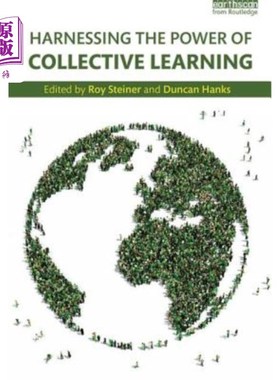 海外直订Harnessing the Power of Collective Learning: Feedback, Accountability and Consti 利用集体学习的力量：农村发