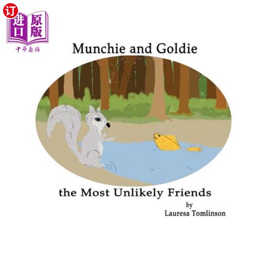 海外直订Munchie and Goldie - Most Unlikely Friends