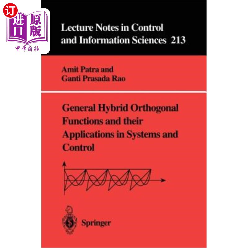 海外直订General Hybrid Orthogonal Functions and Their Applications in Systems and Contro 一般混合正交函数及其在系统