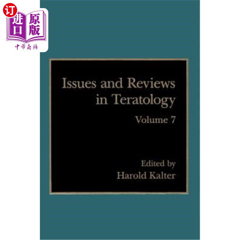 海外直订医药图书Issues and Reviews in Teratology: Volume 7 畸胎学问题与评论：第7卷