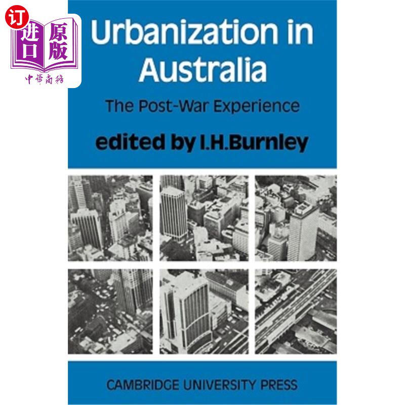海外直订Urbanization in Australia: The Post-War Experience 澳大利亚的城市化：战后的经验