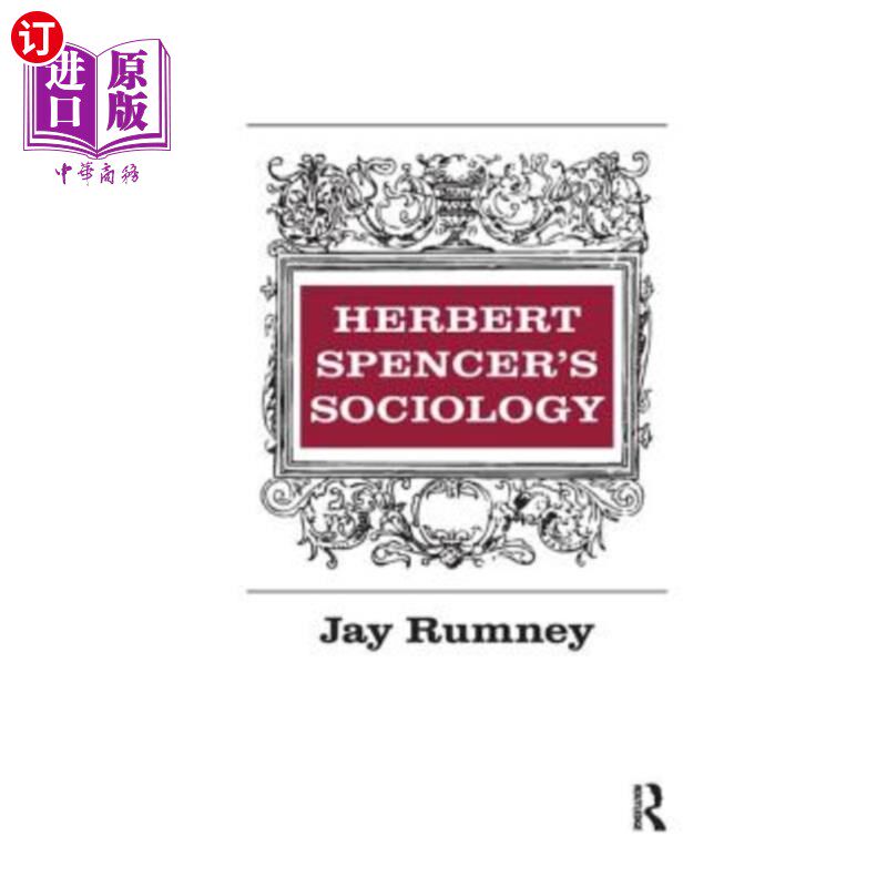 海外直订Herbert Spencer's Sociology 赫伯特·斯宾塞社会学