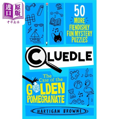 妙探寻凶解谜游戏 金石榴案 英文原版 Cluedle The Case of the Golden Pomegranate Hartigan Browne【中商原版】