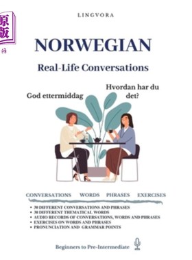 海外直订Norwegian: Real-Life Conversation for Beginners (with audios) 挪威语：初学者的真实对话（带音频）