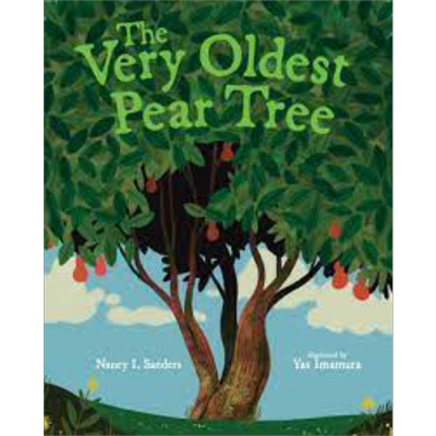 现货 Yasmin Imamura：The Very Oldest Pear Tree 长寿的梨树 英文原版少儿儿童亲子绘本3-6岁【中商原版】
