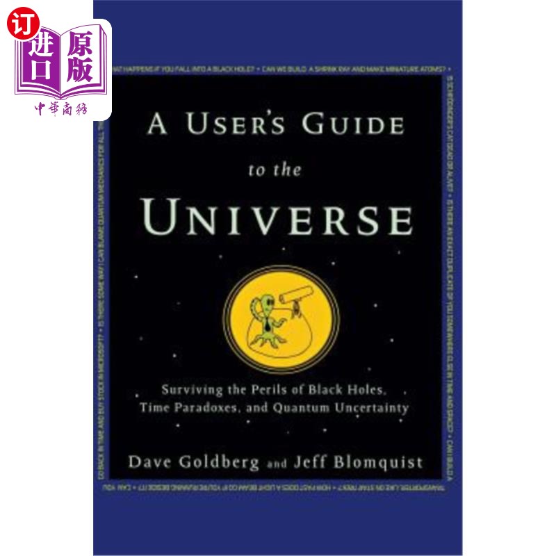 海外直订A User's Guide to the Universe: Surviving the Perils of Black Holes, Time Parado 用户的宇宙指南：在黑洞的危