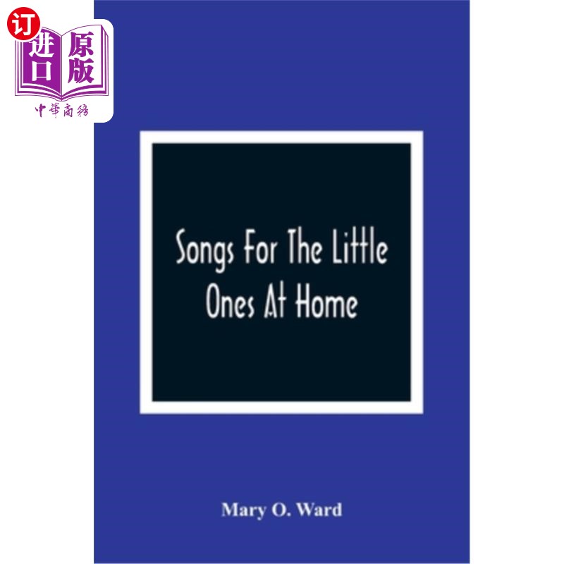 【中商海外直订】songs for the little ones at home
