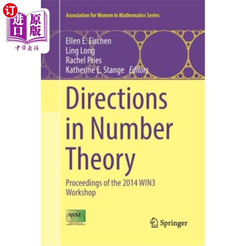 海外直订Directions in Number Theory: Proceedings of the 2014 Win3 Workshop 数论方向:2014年Win3研讨会论文集