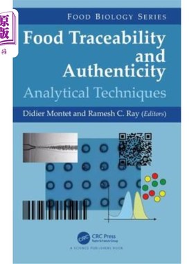 海外直订Food Traceability and Authenticity: Analytical Techniques 食品可追溯性和真实性:分析技术