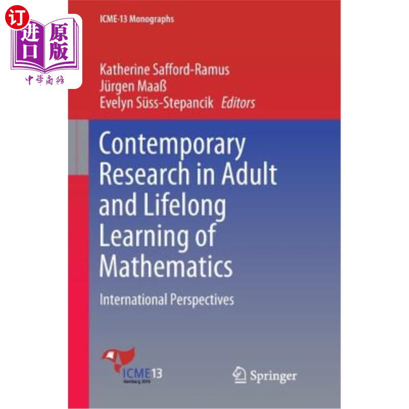 海外直订Contemporary Research in Adult and Lifelong Learning of Mathematics: Internation 当代成人研究与数学终身学习