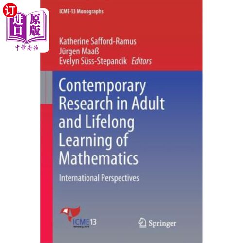 海外直订Contemporary Research in Adult and Lifelong Learning of Mathematics: Internation 当代成人研究与数学终身学习