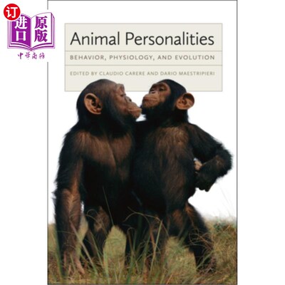 海外直订Animal Personalities: Behavior, Physiology, and Evolution 动物个性:行为、生理和进化