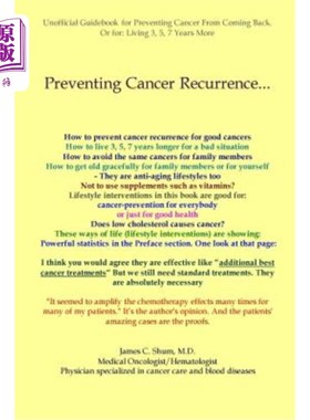 海外直订医药图书Preventing Cancer Recurrence: Or Prolonging Survival by 3, 5, 7 Years 预防癌症复发:或延长生存3、5、